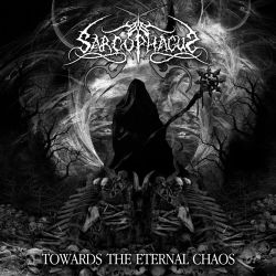 Reviews for The Sarcophagus - Towards the Eternal Chaos