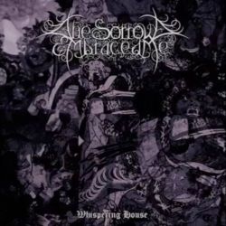 Reviews for The Sorrow Embraced Me - Whispering House