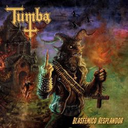 Reviews for Tumba (COL) - Blasfémico Resplandor