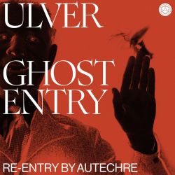 Reviews for Ulver - Ghost Entry