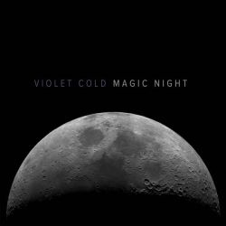 Reviews for Violet Cold - Magic Night