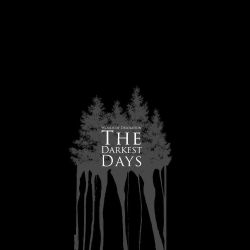 Reviews for Woods of Desolation - The Darkest Days