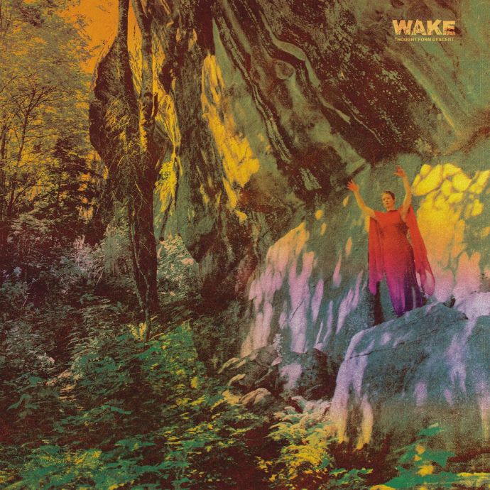 Wake Can Thought Form Descent